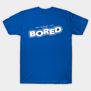 Just Bored T-Shirt